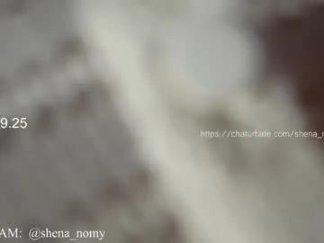 shena_nomy on Chaturbate
